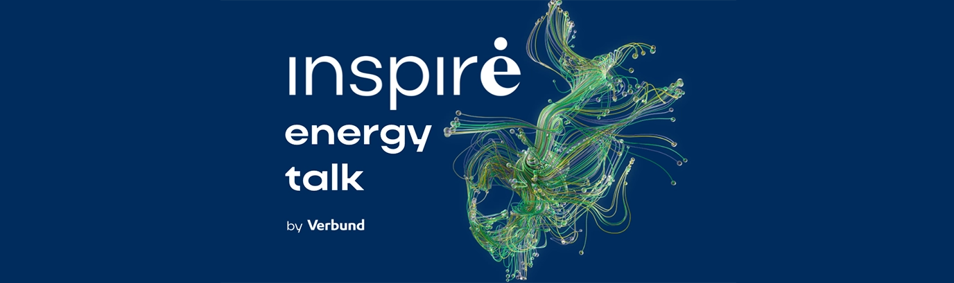 Auf dunkelblauem Grund stehen die Worte inspire energy talk by VERBUND. Daneben sieht man ein eher formloses Gebilde, das unterschiedlichen grünen Strängen besteht.