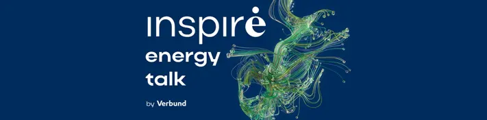 Auf dunkelblauem Grund stehen die Worte inspire energy talk by VERBUND. Daneben sieht man ein eher formloses Gebilde, das unterschiedlichen grünen Strängen besteht.